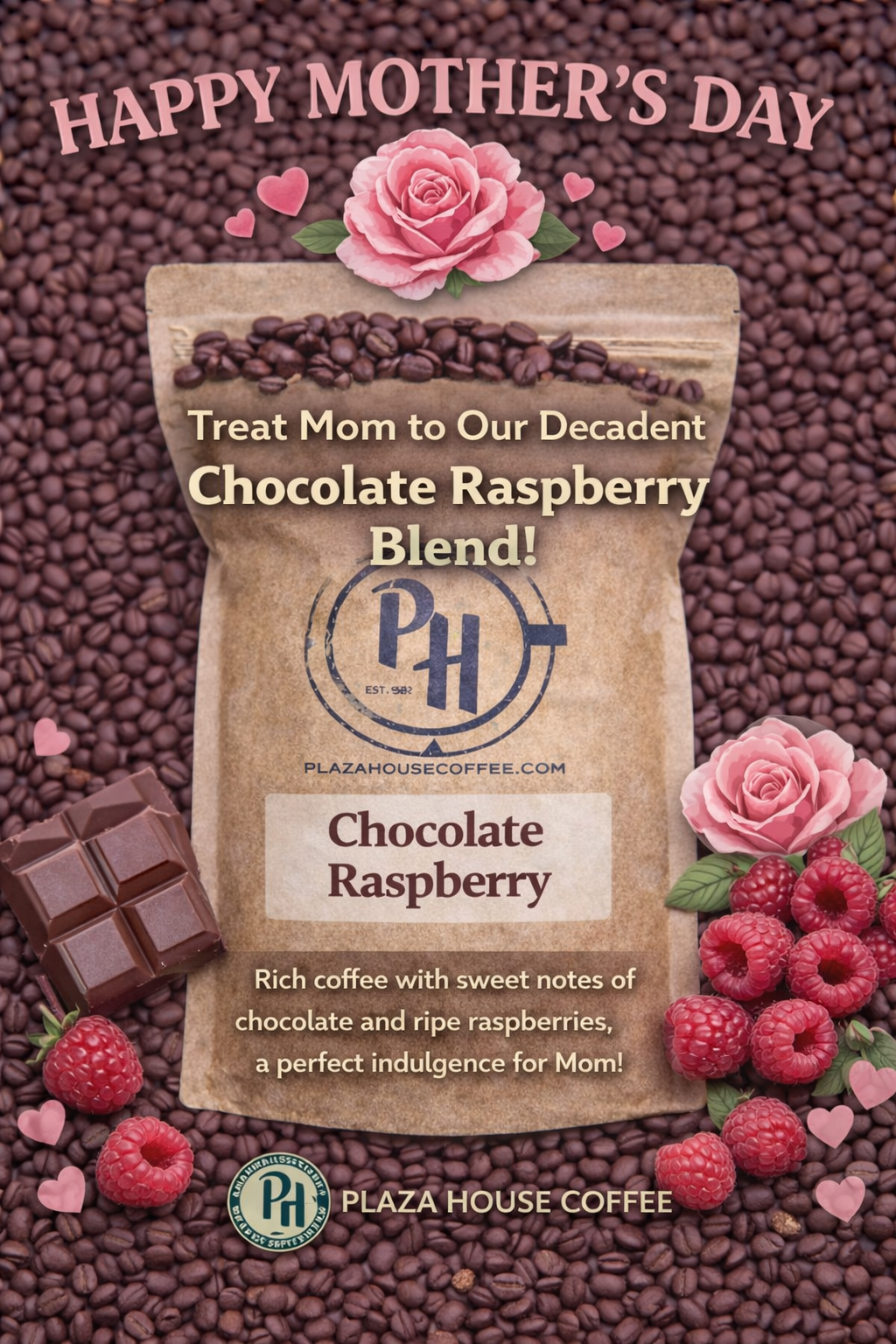 Chocolate Raspberry Plaza House Coffee